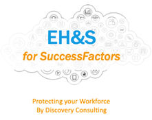 Manage Environmental Health and Safety at Workplace for SuccessFactors